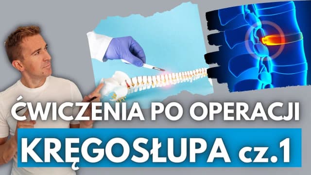 Jakie ćwiczenia po operacji kręgosłupa lędźwiowego pomogą w rehabilitacji? Jakie ćwiczenia po operacji kręgosłupa lędźwiowego pomogą w rehabilitacji?